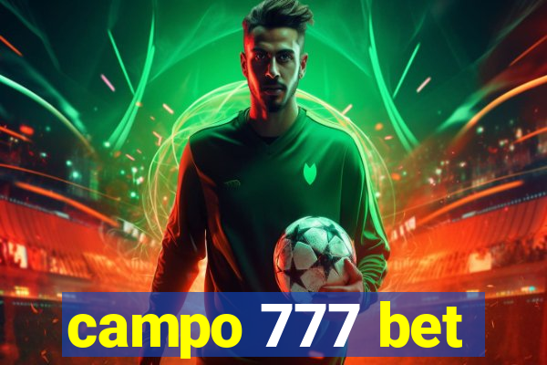 campo 777 bet